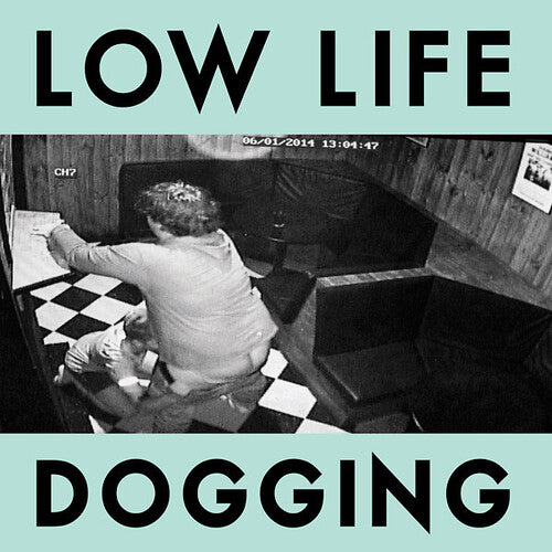 Low Life - Dogging - Vinyl Record