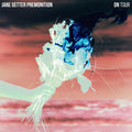 Jane Getter Premonition - On Tour - Music CD
