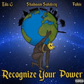Edo. G / Shabaam Sahdeeq & Fokis - Recognize Your Power - Vinyl Record