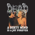 Dead - Dirty Mind Is A Joy Forever - Music CD