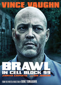Brawl In Cell Block 99 - Brawl In Cell Block 99 - DVD