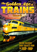 Golden Age Of Trains Volume 9 - Golden Age Of Trains Volume 9 - DVD