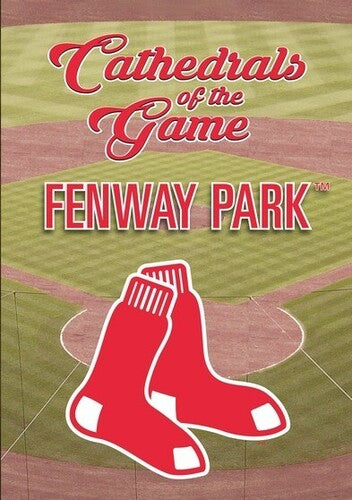 Cathedrals Of The Game: Fenway Park - Cathedrals Of The Game: Fenway Park - DVD