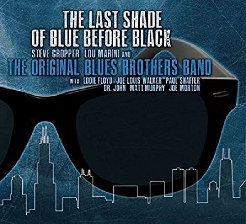 Original Blues Brothers Band - Last Shade Of Blue Before Black - Music CD