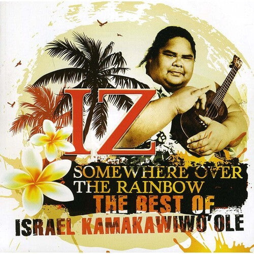 Kamakawiwo'ole,israel - Somewhere Over The Rainbow: Best Of Israel - Music CD