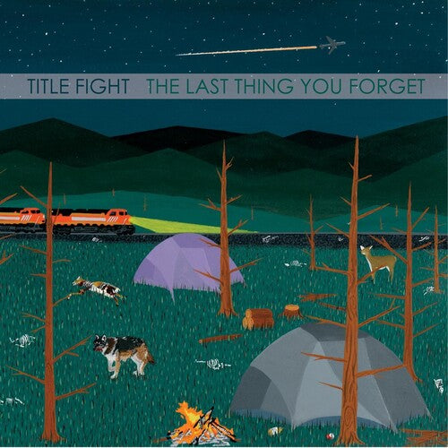 Title Fight - Last Thing You Forget [7-inch]