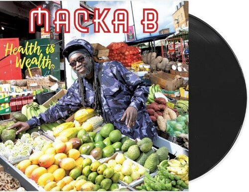 Macka B - Health Is Wealth - Vinyl Record