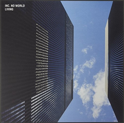 Inc No World - Living - Vinyl Record