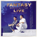 Fantasy - Bonnie & Clyde Live: In Dieser Sommerna - Music CD