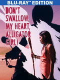 Don't Swallow My Heart Alligator Girl - Don't Swallow My Heart Alligator Girl - Blu-ray