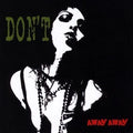Don't - Away Away - Music CD