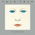 Talk Talk - Party's Over - Vinyl Record