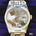 E-40 - In A Major Way - Vinyl Record