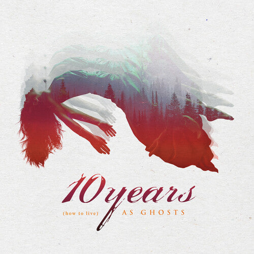 10 Years - (how To Live) As Ghosts - Music CD