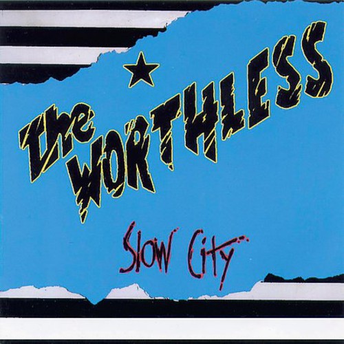 Worthless - Slow City - Music CD