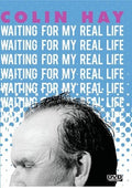 Colin Hay: Waiting For My Real Life - Colin Hay: Waiting For My Real Life - DVD