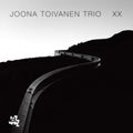 Toivanen,joona Trio - Xx - Music CD