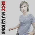 Beck - Mutations - Vinyl Record