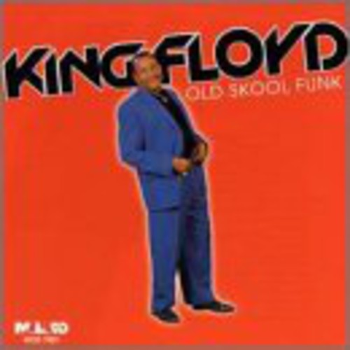 King Floyd - Old Skool Funk - Music CD