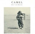 Camel - Dust & Dreams - Music CD