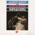 Ayler,albert / Cherry,don - Vibrations - Vinyl Record