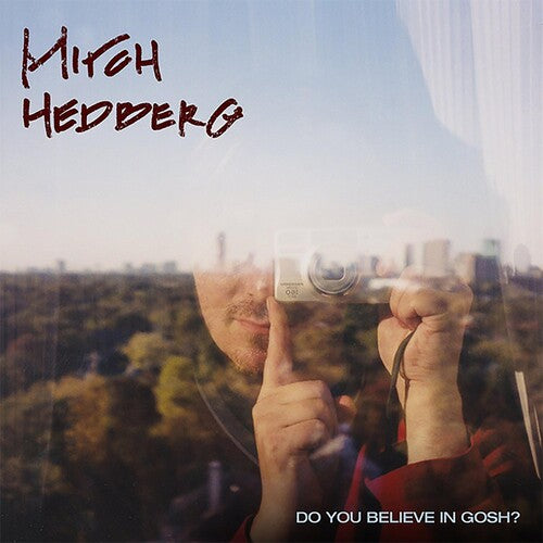 Hedberg,mitch - Do You Believe In Gosh - Vinyl Record