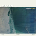 Modern Studies - Swell To Great - Vinyl Record