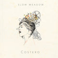 Slow Meadow - Costero - Vinyl Record