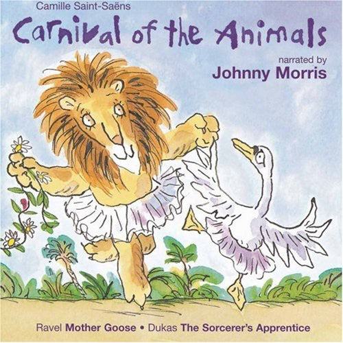 Saint-saens / Ravel / Dukas / Lenard - Carnival Of The Animals - Music CD