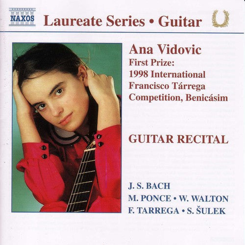 Vidovic / Bach / Ponce / Tarrega / Sulek - Ana Vidovic Guitar Recital - Music CD