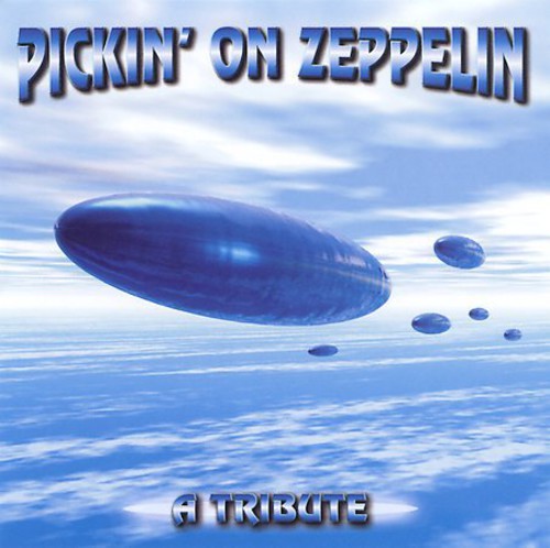 Pickin On Zeppelin: Tribute / Various - Pickin On Zeppelin: Tribute / Various - Music CD