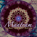 Roach,steve / Metcalf,byron / Seelig,mark - Mantram - Music CD