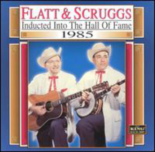 Flatt & Scruggs - Country Music Hall Of Fame 85 - Music CD