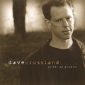 Crossland,dave - Fields Of Promise - Music CD