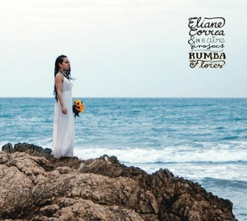 Correa,eliane & En El Aire Project - Rumba Con Flores - Music CD