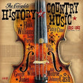Complete History Of Country Music 1923-1962 / Var - Complete History Of Country Music 1923-1962 / Var - Music CD