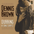 Brown,dennis - Dubbing At King Tubby's - Vinyl Record