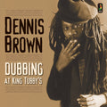 Brown,dennis - Dubbing At King Tubby's - Music CD