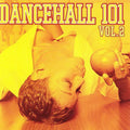 Dancehall 101 2 / Various - Dancehall 101 2 / Various - Music CD