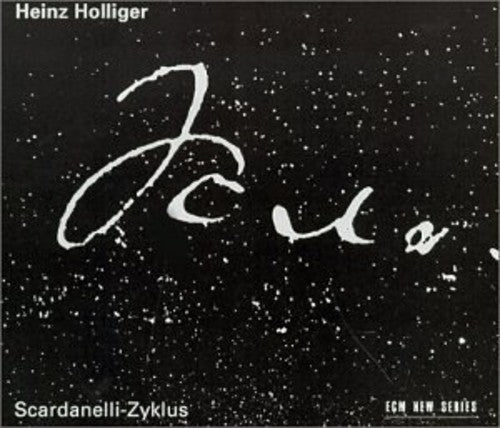 Holliger,heinz - Scardanelli-zyklus - Music CD