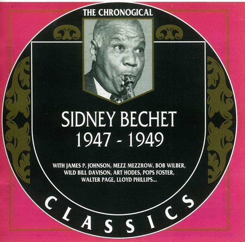 Bechet,sidney - Sidney Bechet 1947-1949 - Music CD