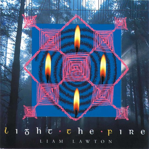 Lawton,liam - Light The Fire - Music CD