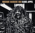 Appel,karel - Musique Barbare - Music CD