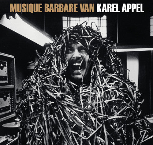 Appel,karel - Musique Barbare - Music CD