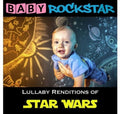 Baby Rockstar - Star Wars: Lullaby Renditions - Music CD