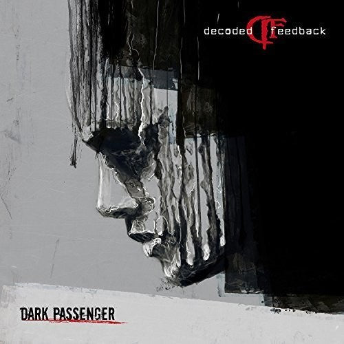 Decoded Feedback - Dark Passenger - Music CD
