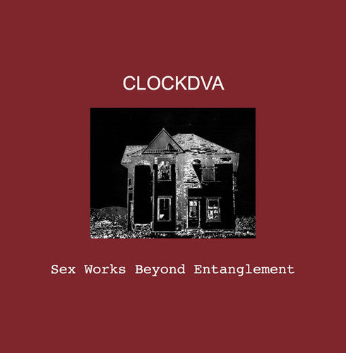 Clock Dva - Sex Works Beyond Entanglement - Vinyl Record