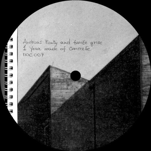 Pionty,andreas & Fumee Grise - 1 Year Made Of Concrete - Vinyl Record