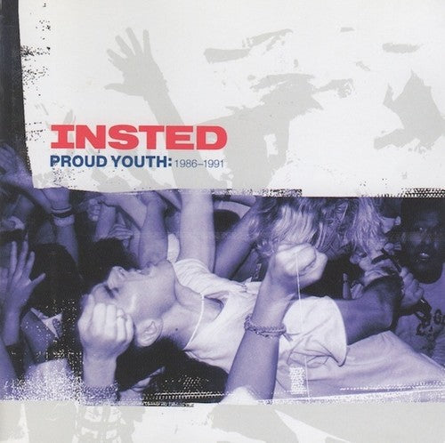 Insted - Proud Youth: 1986-1991 - Vinyl Record