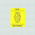 Immix Ensemble & Vessel - Transition - Vinyl Record